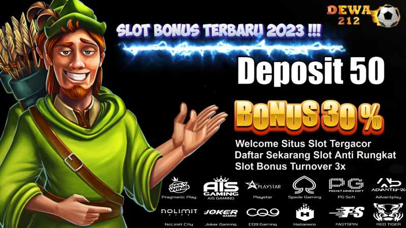 Situs Mpo Slot Deposit 50 Bonus 30 Turnover x5 Di Awal DEWA212
